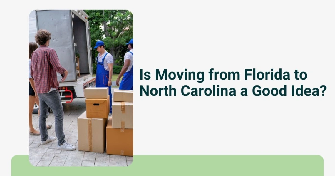 Is moving from Florida to North Carolina a good idea